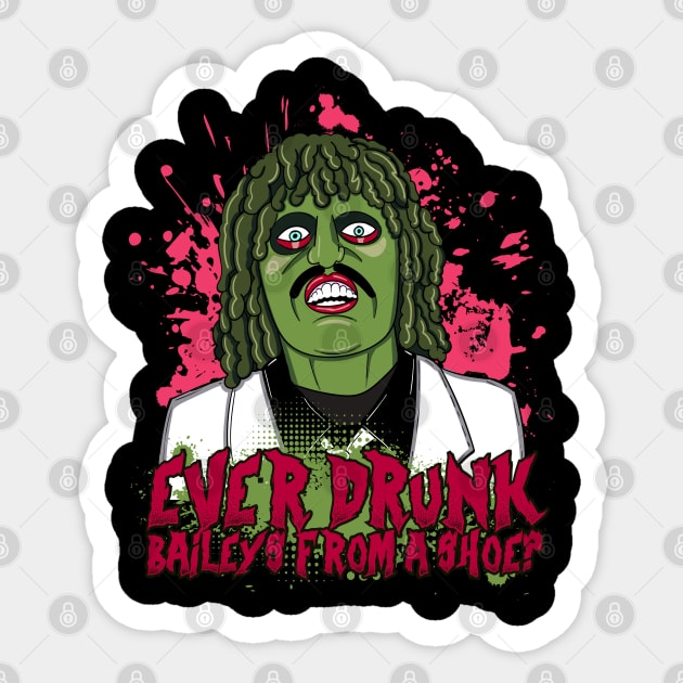 Old Gregg - Ever Drunk Baileys from a Shoe? Quote Sticker by Meta Cortex